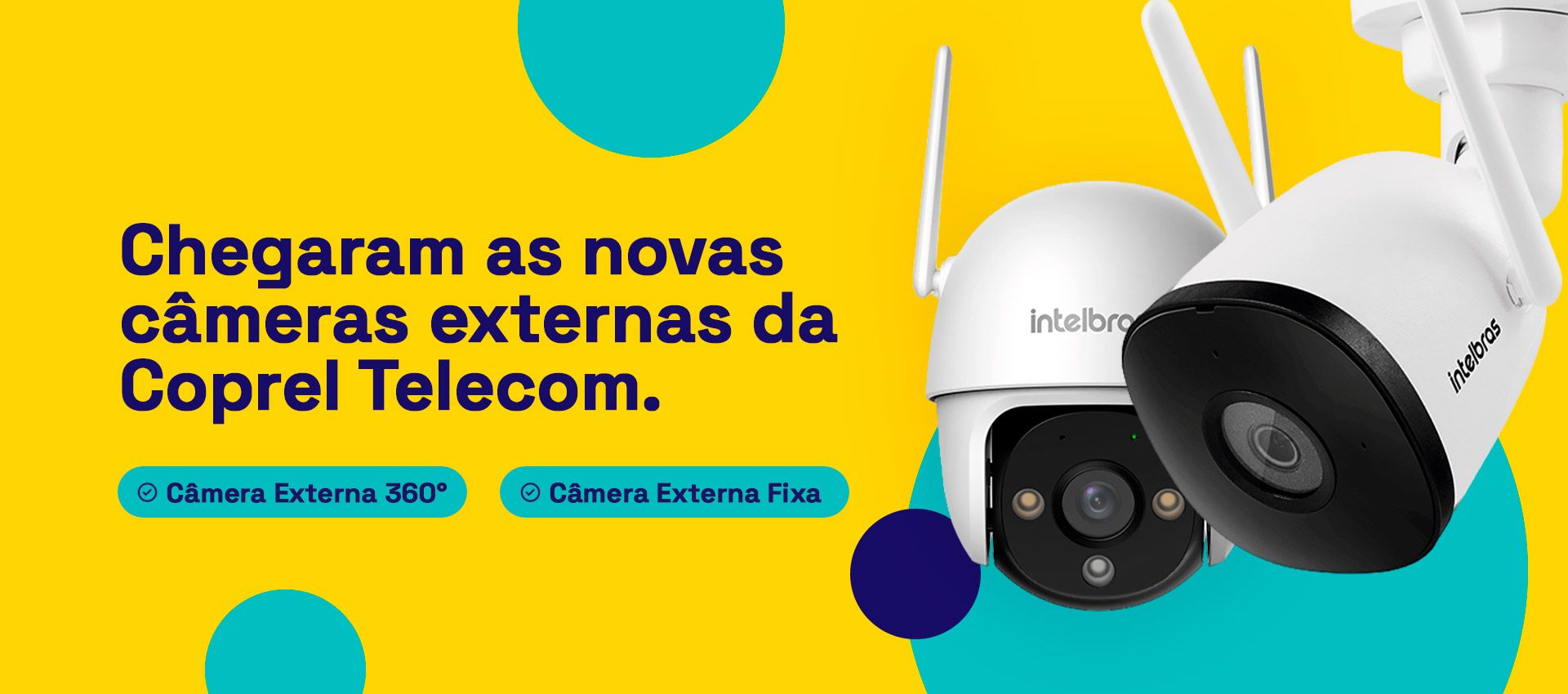 Banner Lançamento câmeras Coprel Telecom